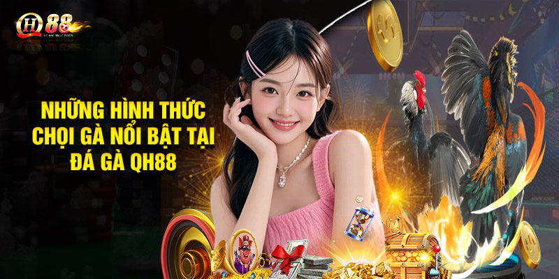 Đá Gà QH88 - Đỉnh Cao Kịch Tính, Hấp Dẫn Từng Giây 2 Những hình thức chọi gà nổi bật tại Đá Gà QH88